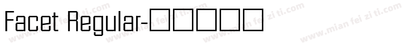 Facet Regular字体转换